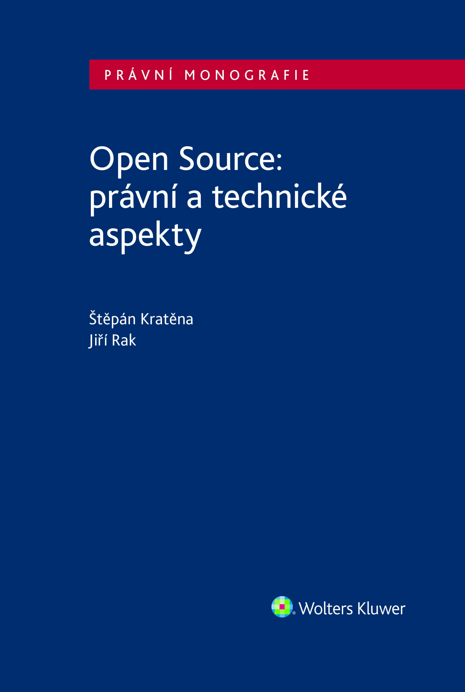 Kniha Open Source: Právní a technické aspekty